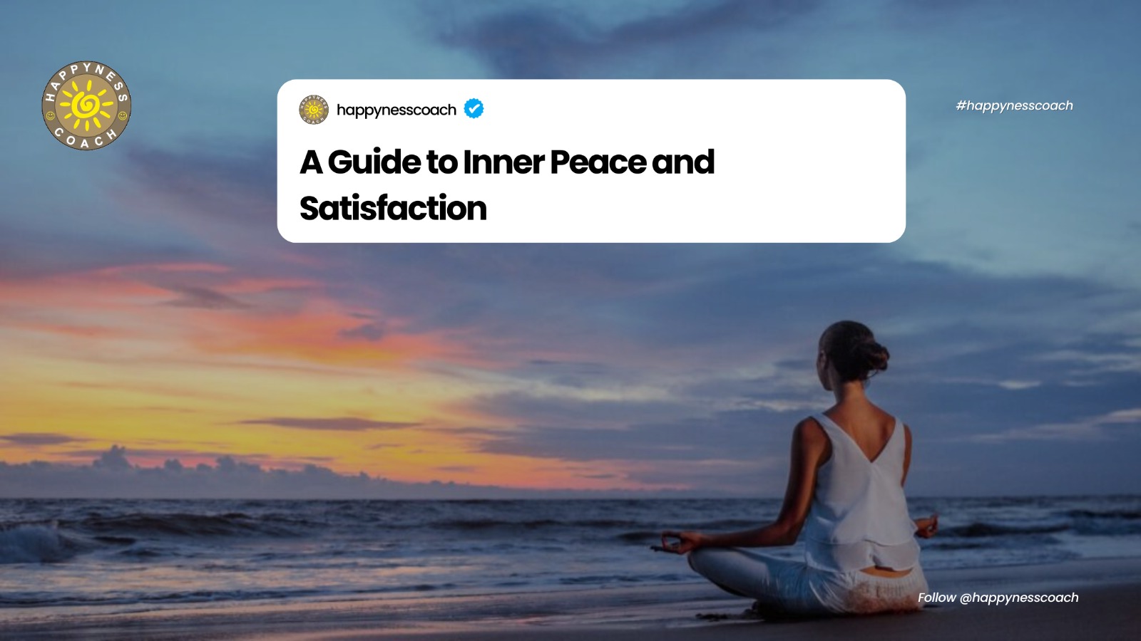 A Guide to Inner Peace and Satisfaction